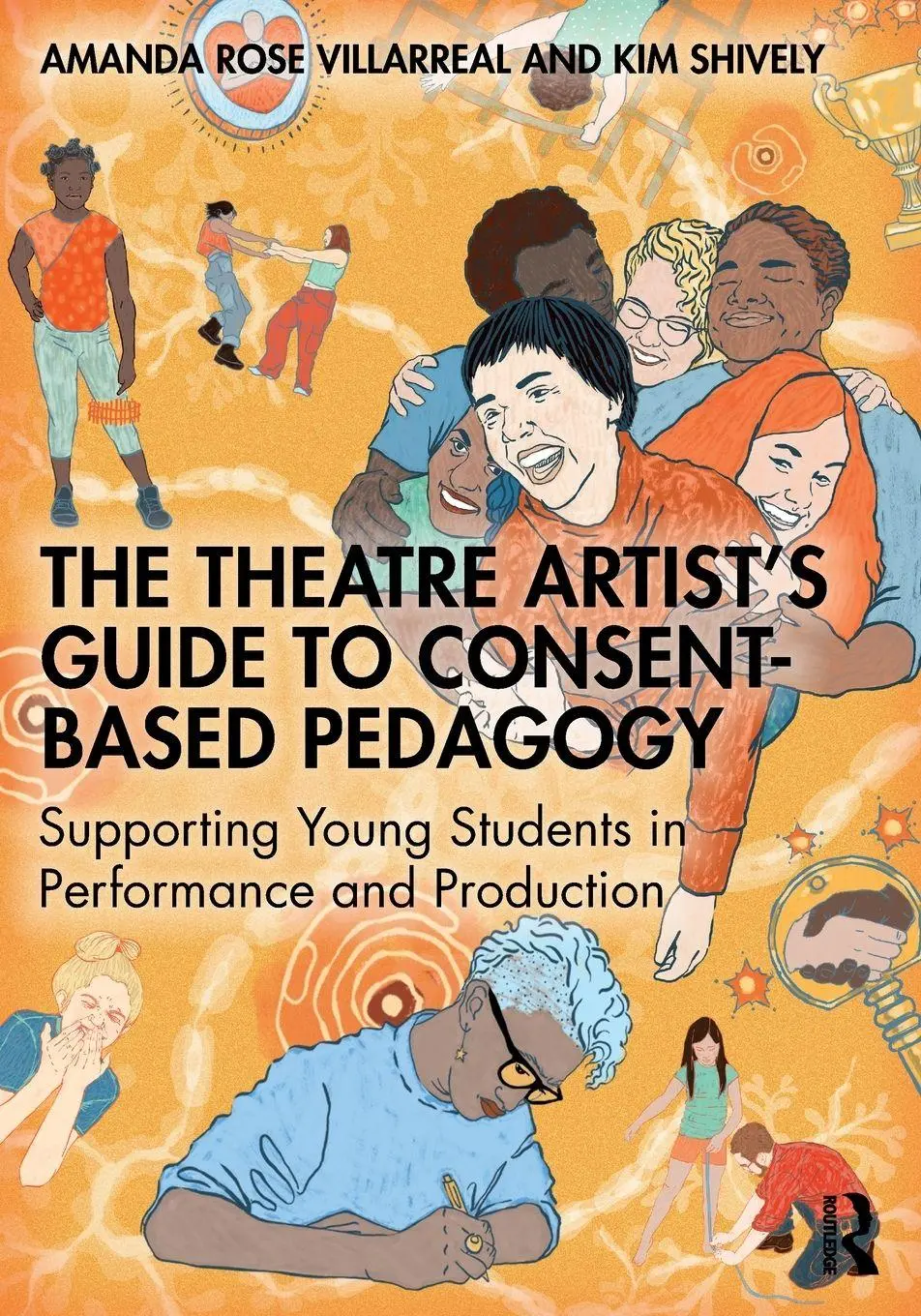 Cover: 9781032747163 | The Theatre Artist's Guide to Consent-Based Pedagogy | Taschenbuch