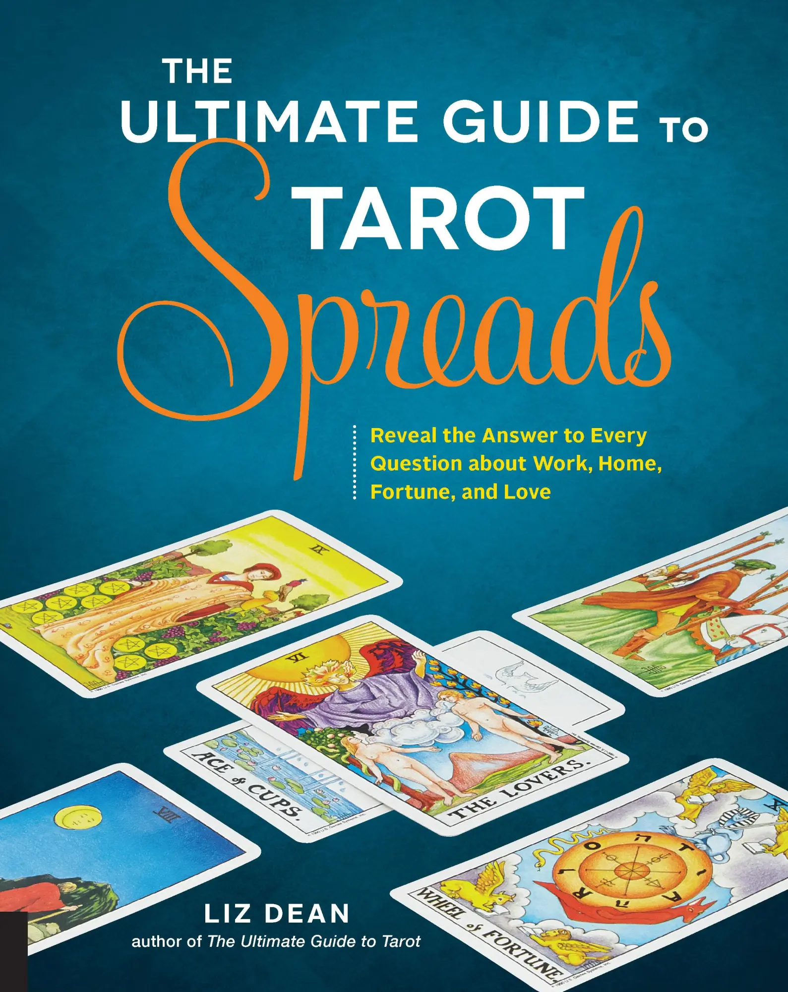 Cover: 9781592337163 | The Ultimate Guide to Tarot Spreads | Liz Dean | Taschenbuch | 2016