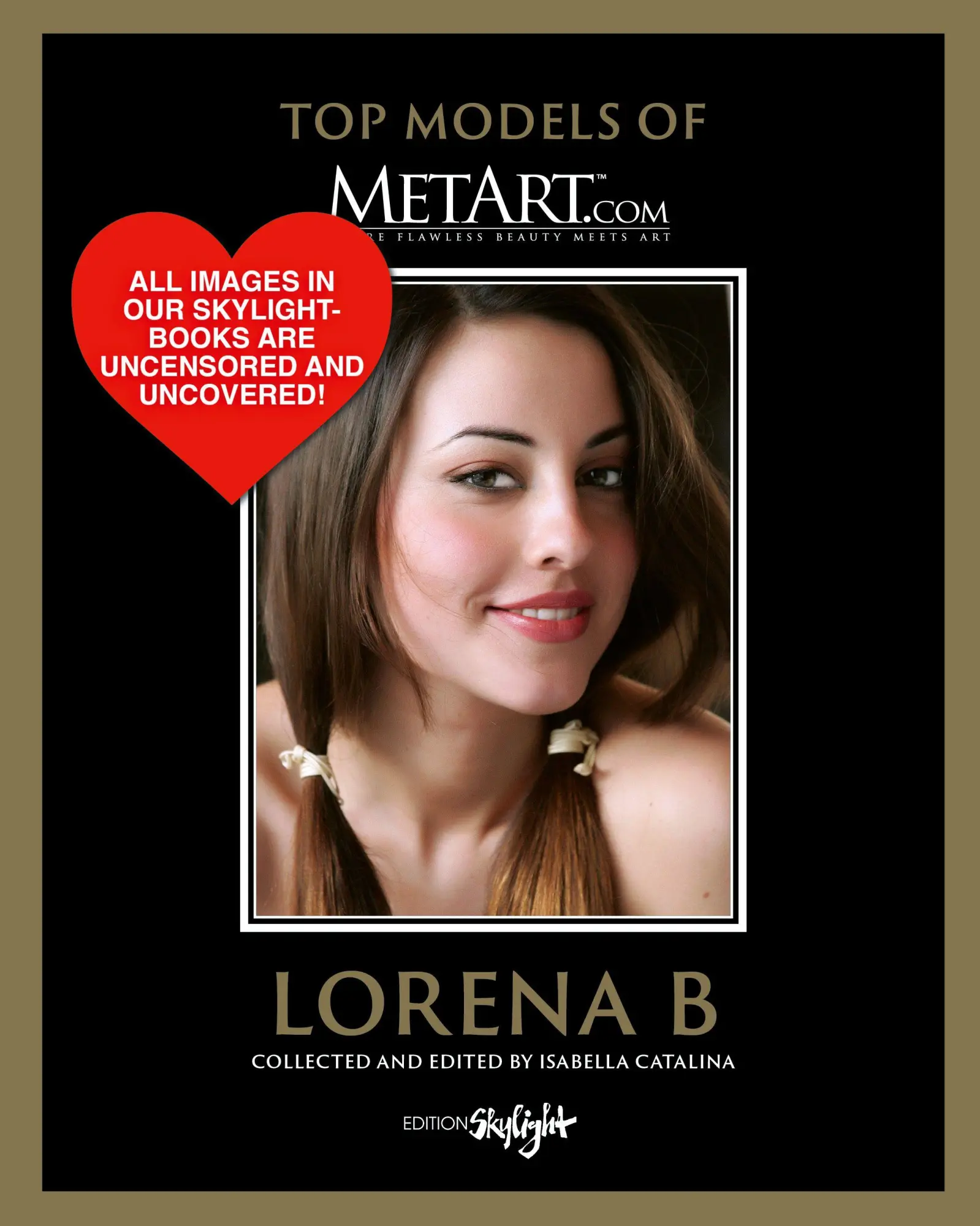 Cover: 9783037667163 | Lorena B - Top Model of MetArt.com | Isabella Catalina | Buch | 128 S.