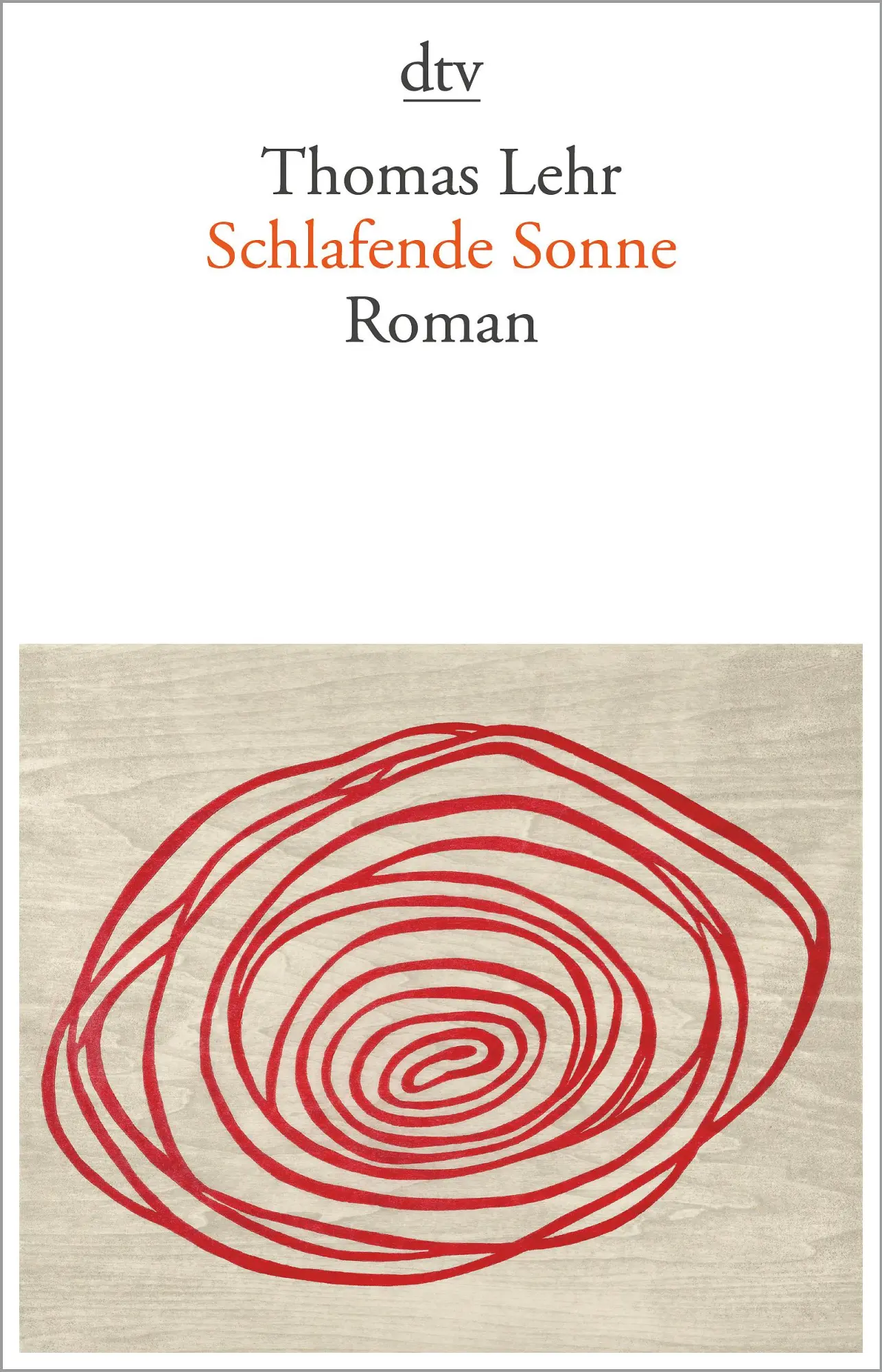 Cover: 9783423147163 | Schlafende Sonne | Roman | Thomas Lehr | Taschenbuch | 640 S. | 2019