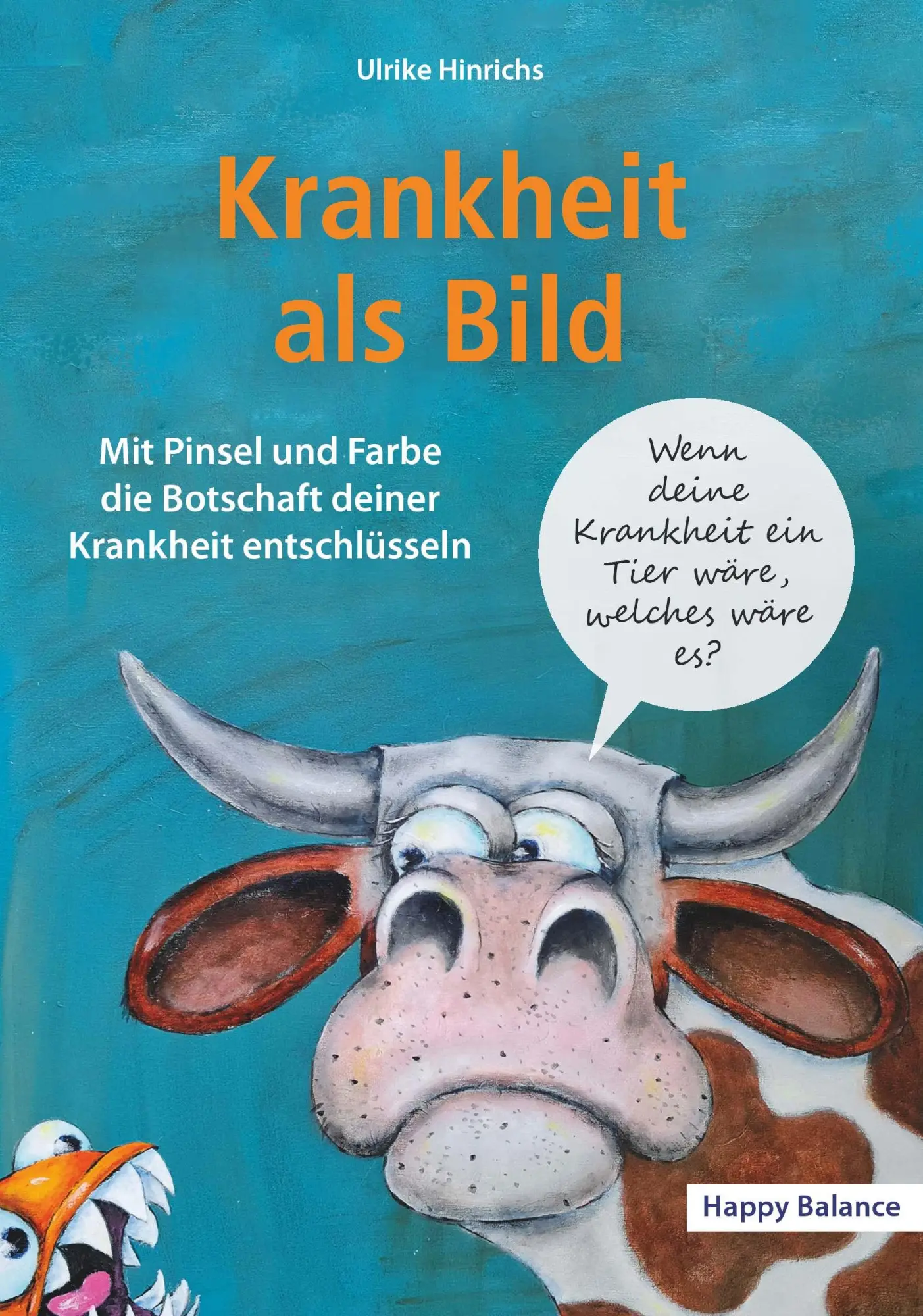 Cover: 9783991657163 | Krankheit als Bild | Ulrike Hinrichs | Taschenbuch | 264 S. | Deutsch