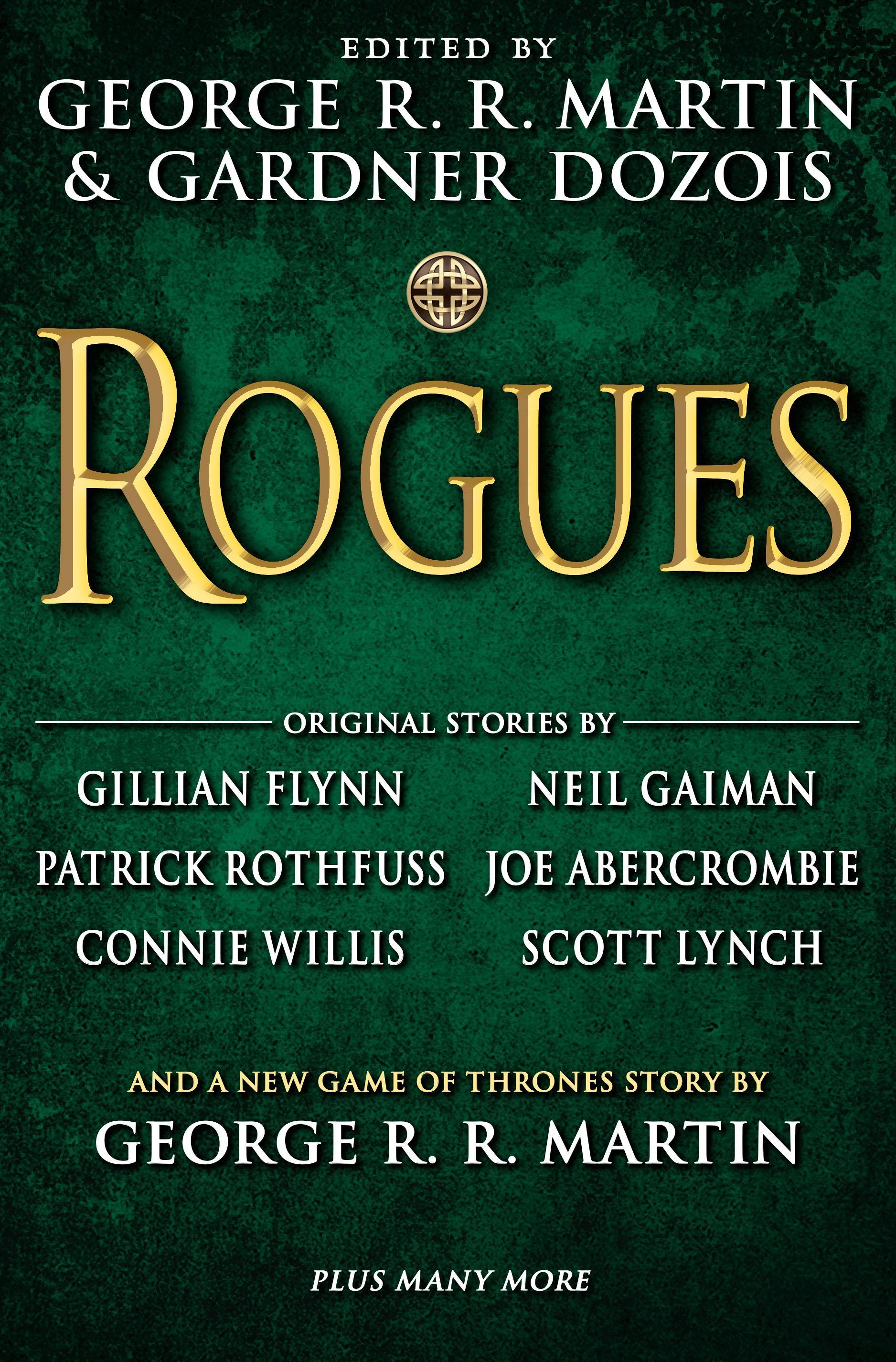 Rogues | George R. R. Martin (u. a.) | Buch | 812 S. | Englisch | 2014 | Random House LLC US | EAN 9780345537263 - Martin, George R. R.
