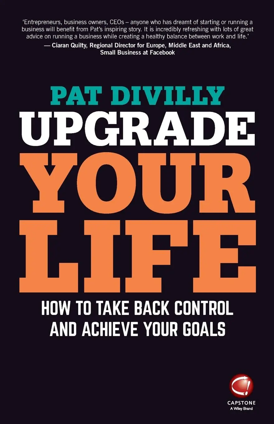 Cover: 9780857087263 | Upgrade Your Life | How to Take Back Control and Achieve Your Goals