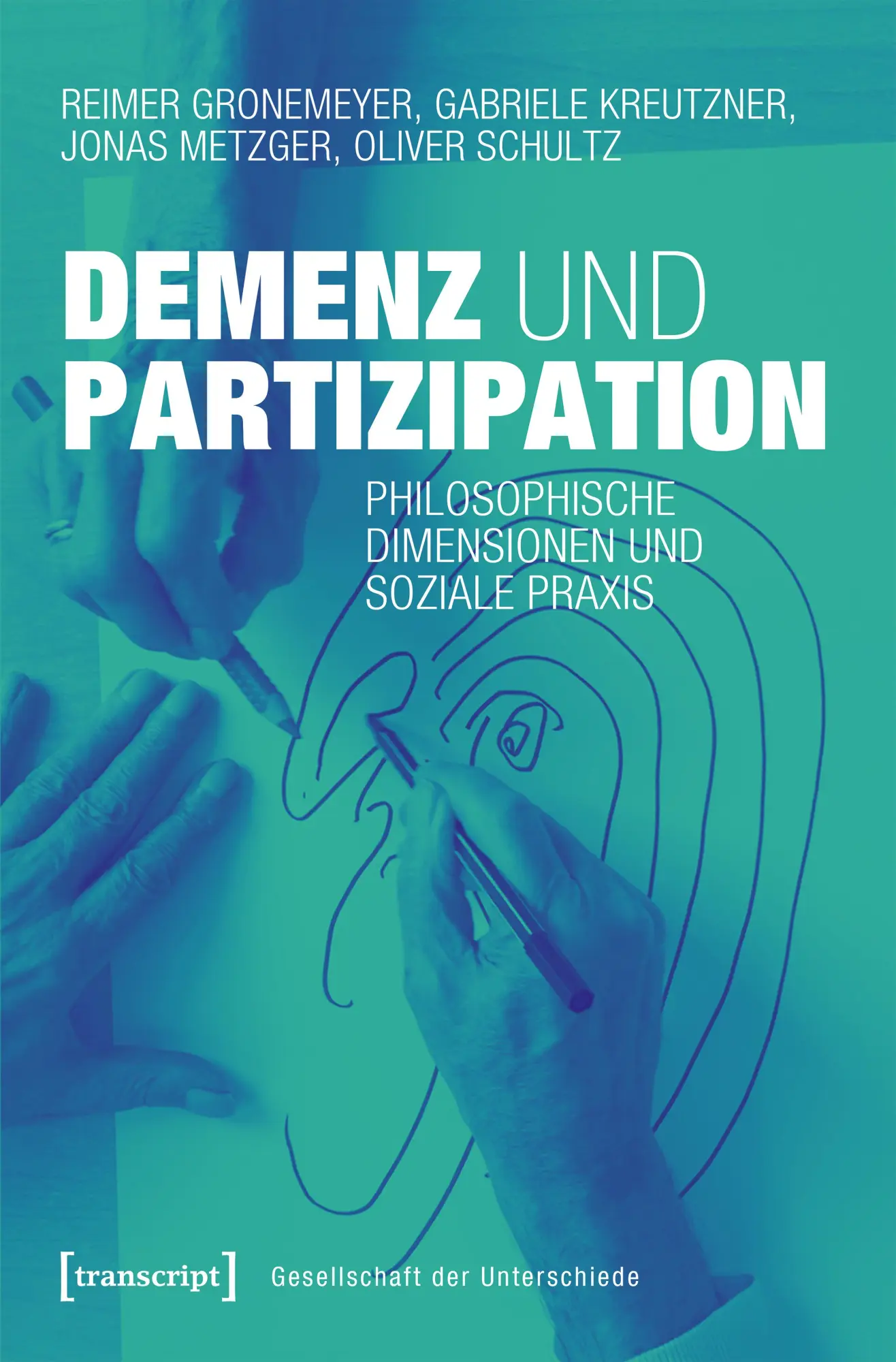 Cover: 9783837677263 | Demenz und Partizipation | Reimer Gronemeyer (u. a.) | Taschenbuch