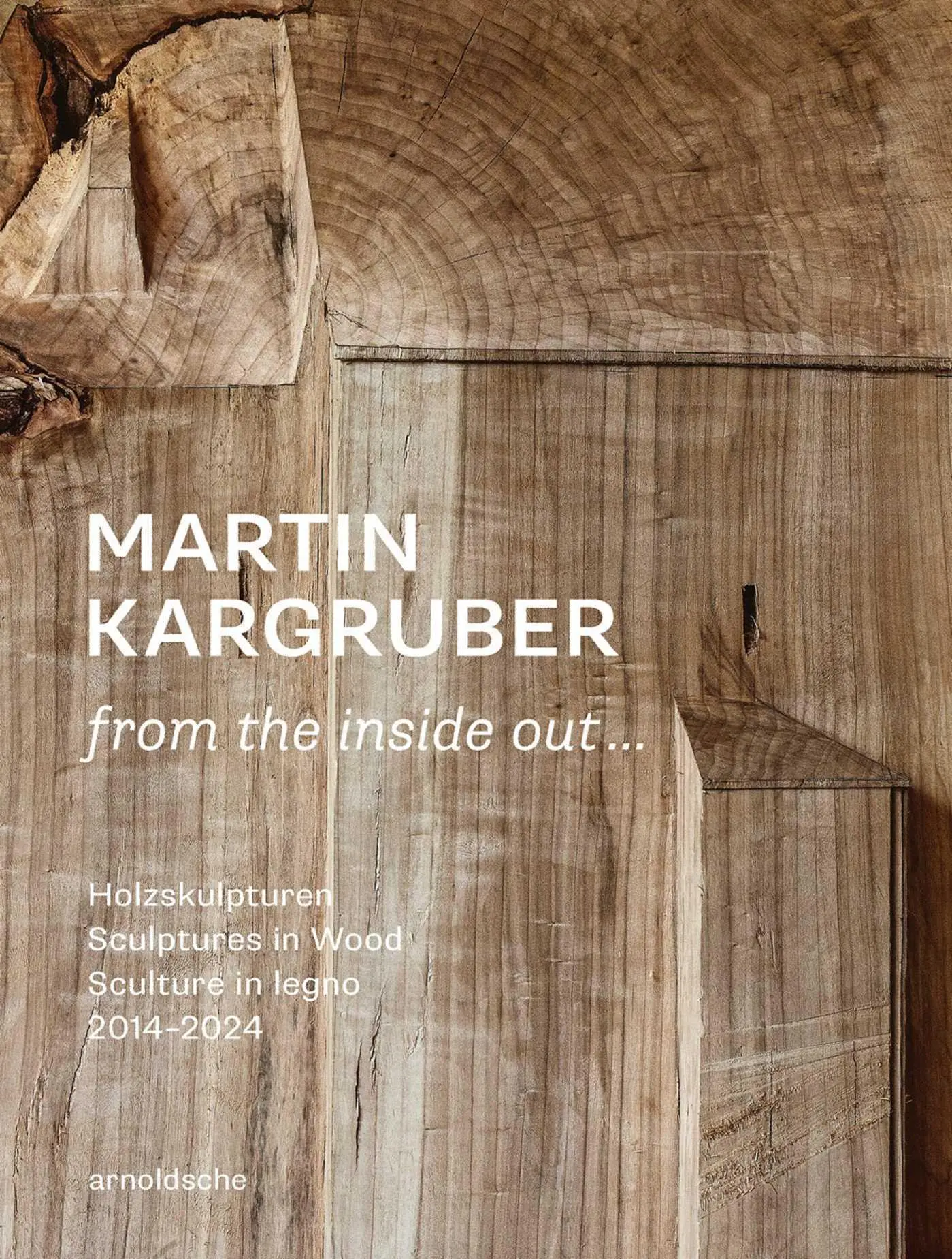 Cover: 9783897907263 | Martin Kargruber: from the inside out ... | Thomas Elsen | Buch | 2024