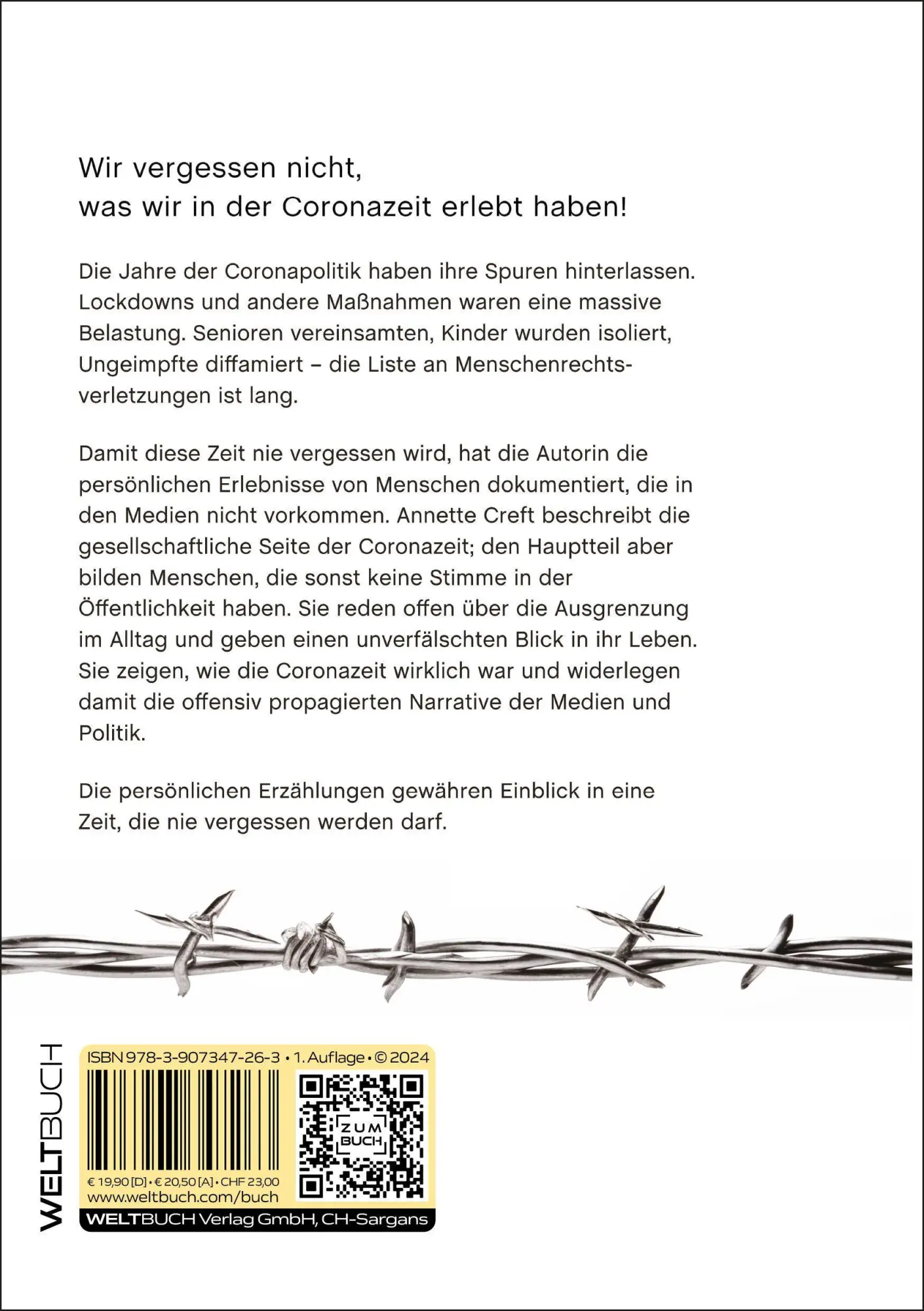 Bild: 9783907347263 | Wir vergessen nicht | was wir in der Coronazeit erlebt haben | Creft