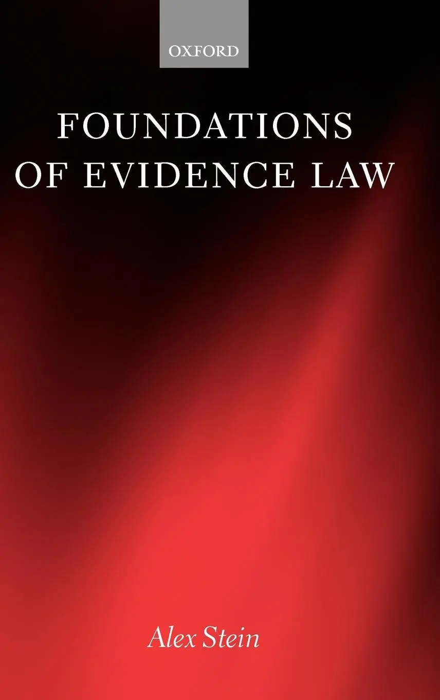 Cover: 9780198257363 | Foundations of Evidence Law | Alex Stein | Buch | Gebunden | Englisch