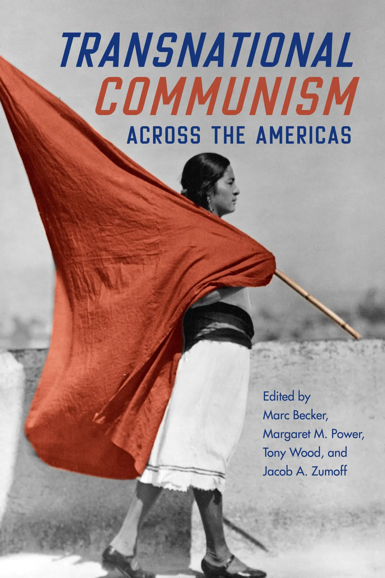 Cover: 9780252087363 | Transnational Communism across the Americas | Jacob A. Zumoff (u. a.)