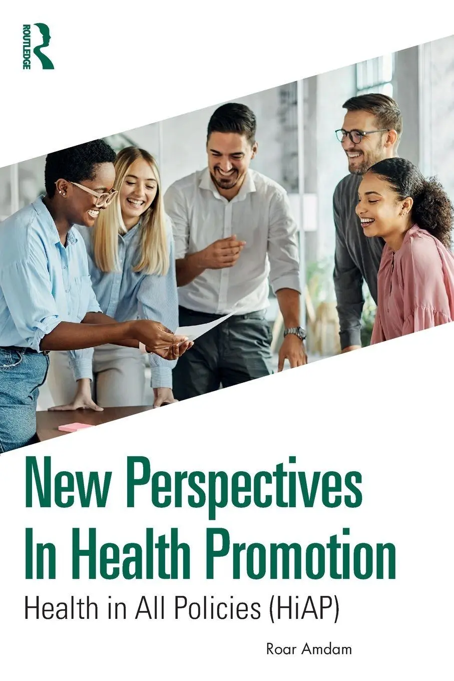 Cover: 9781032587363 | New Perspectives in Health Promotion | Health in All Policies (HiAP)