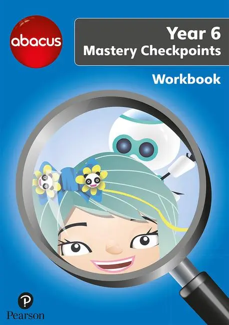 Cover: 9781292277363 | Abacus Mastery Checkpoints Workbook Year 6 / P7 | Jon Kurta (u. a.)