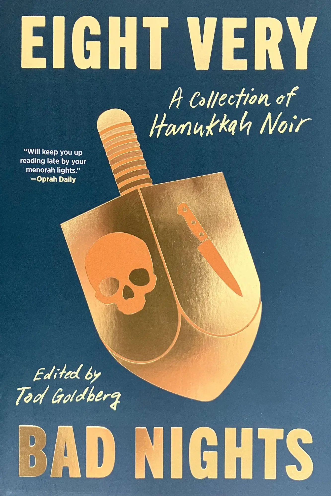 Cover: 9781641297363 | Eight Very Bad Nights: A Collection of Hanukkah Noir | Tod Goldberg