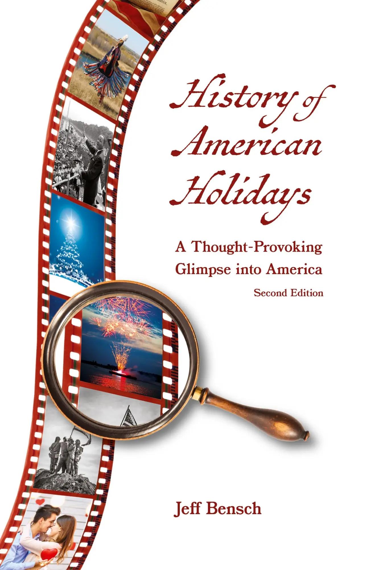 Cover: 9781735967363 | History of American Holidays | Jeff Bensch | Taschenbuch | Englisch