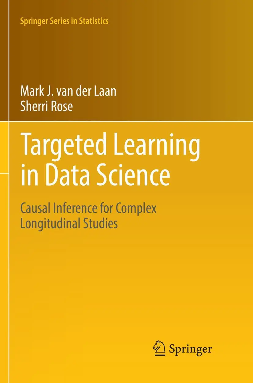 Cover: 9783030097363 | Targeted Learning in Data Science | Sherri Rose (u. a.) | Taschenbuch