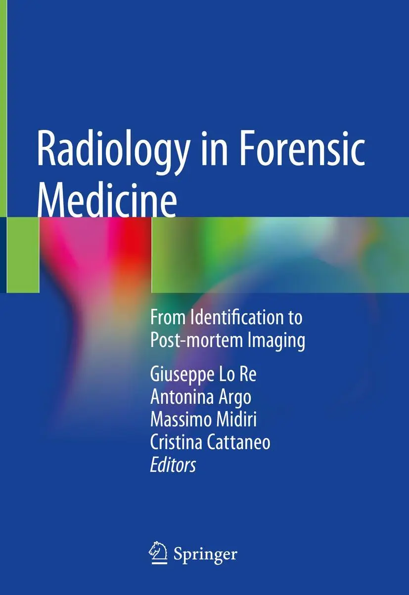 Cover: 9783319967363 | Radiology in Forensic Medicine | Giuseppe Lo Re (u. a.) | Buch | xi