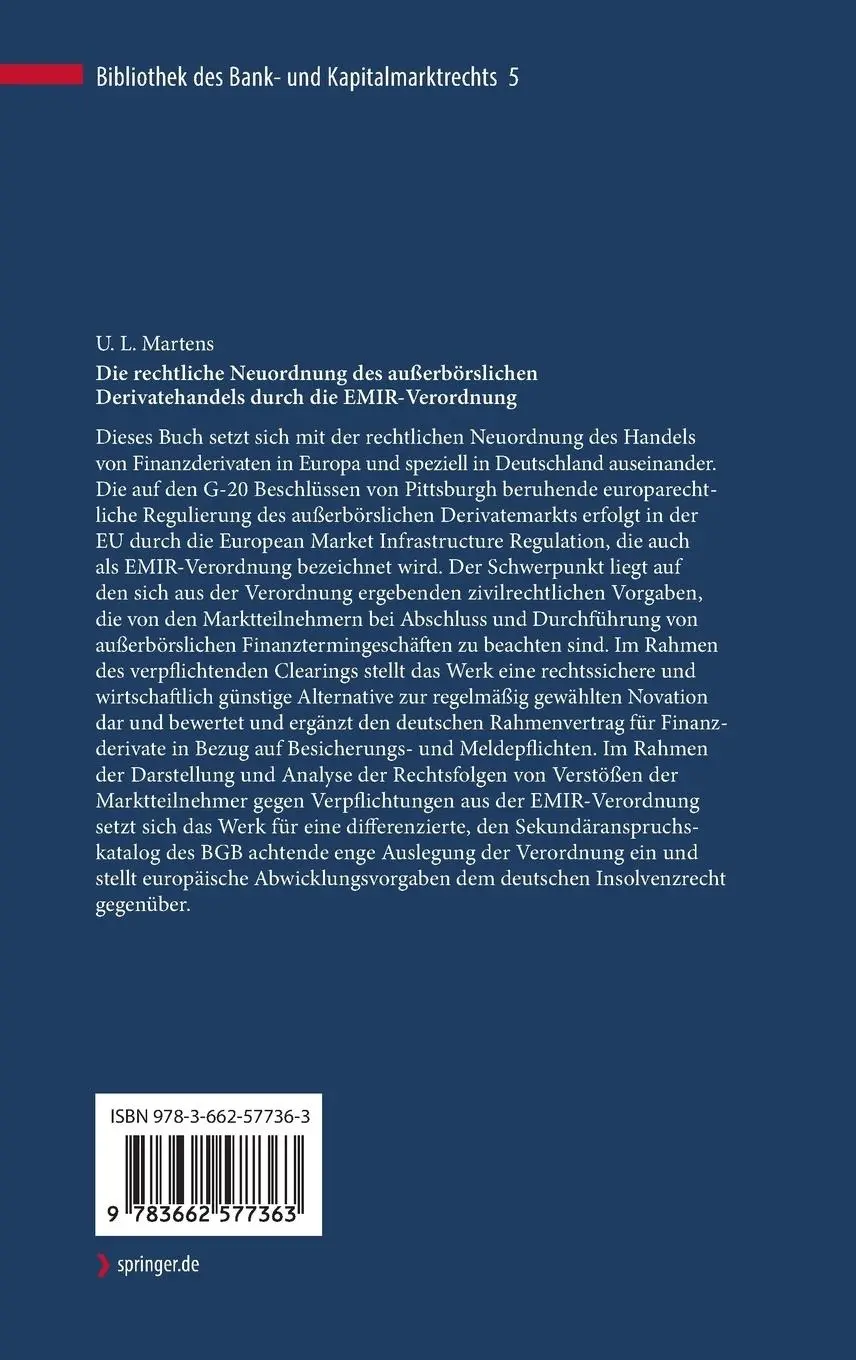 Rückseite: 9783662577363 | Die rechtliche Neuordnung des außerbörslichen Derivatehandels durch...