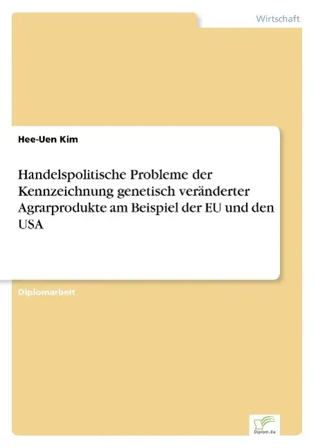 Cover: 9783838657363 | Handelspolitische Probleme der Kennzeichnung genetisch veränderter...