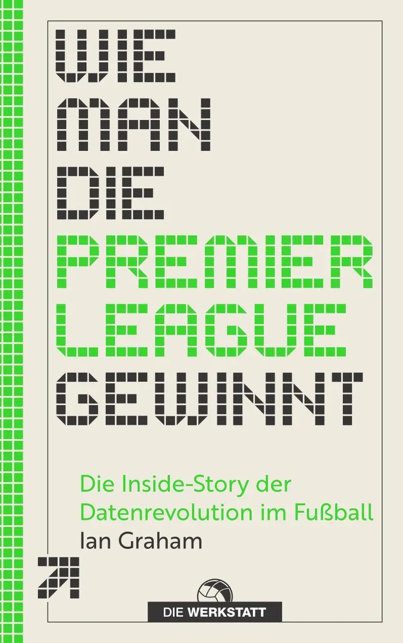 Cover: 9783730707463 | Wie man die Premier League gewinnt | Ian Graham | Taschenbuch | 336 S.