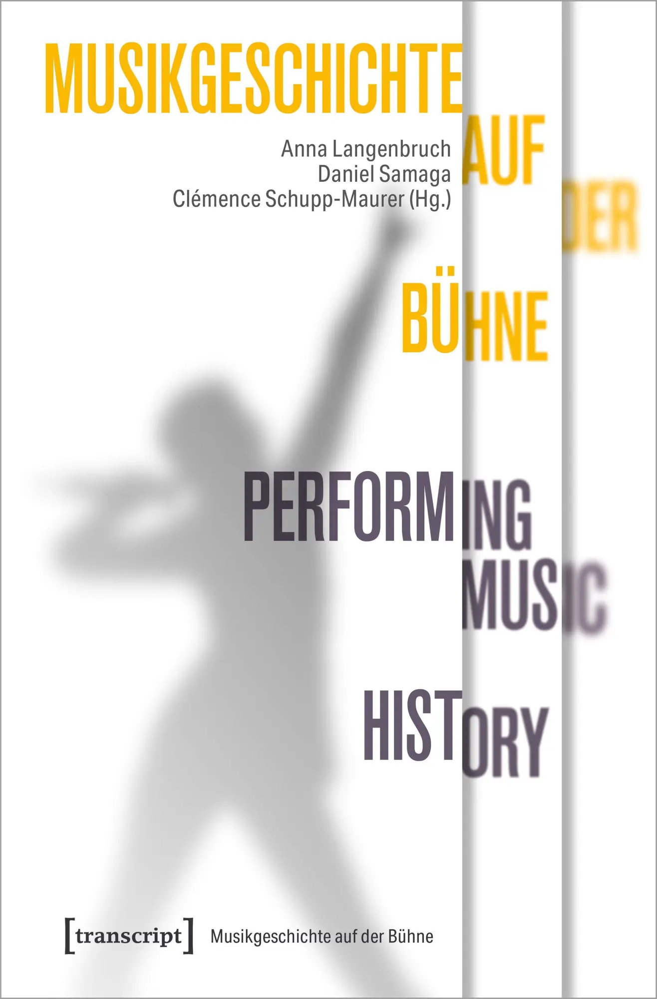 Cover: 9783837657463 | Musikgeschichte auf der Bühne - Performing Music History | Langenbruch