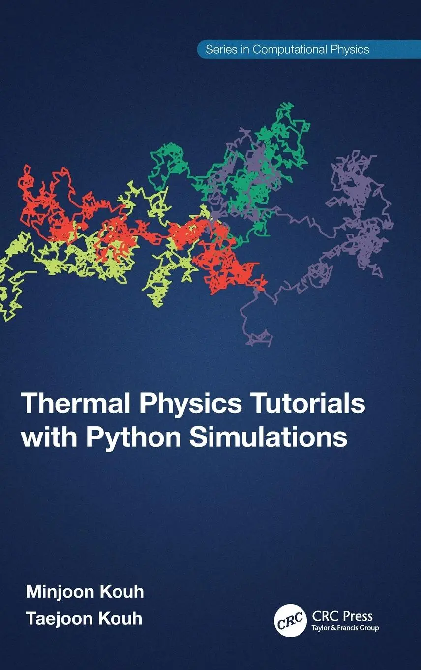Cover: 9781032257563 | Thermal Physics Tutorials with Python Simulations | Kouh (u. a.)