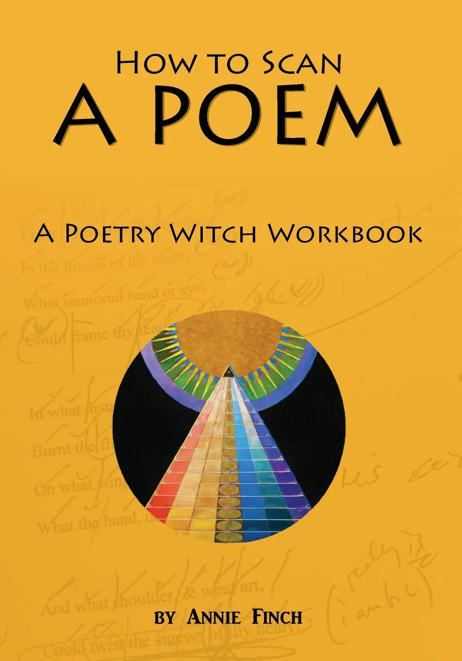 Cover: 9781737307563 | How to Scan a Poem | A Poetry Witch Workbook | Annie Finch | Buch