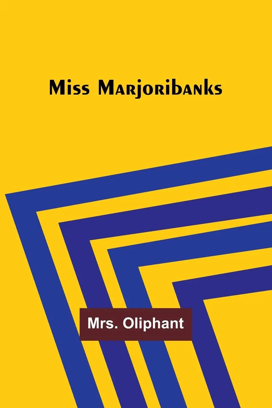 Cover: 9789357727563 | Miss Marjoribanks | Oliphant | Taschenbuch | Englisch | 2023