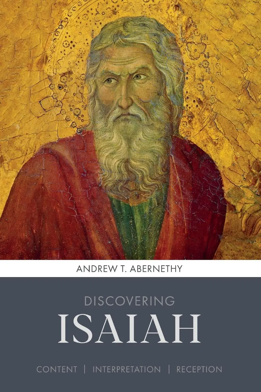 Cover: 9780281077663 | Discovering Isaiah | Content, interpretation, reception | Abernathy