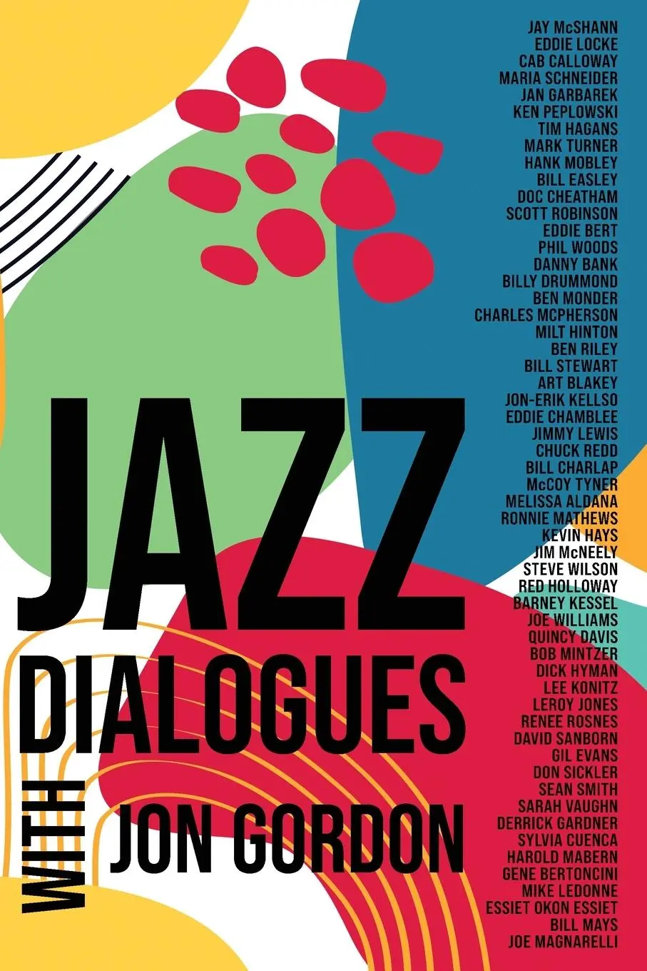 Cover: 9780999477663 | Jazz Dialogues | Jon Gordon | Taschenbuch | Englisch | 2020
