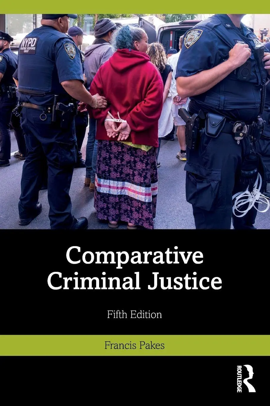 Cover: 9781032487663 | Comparative Criminal Justice | Francis Pakes | Taschenbuch | Englisch