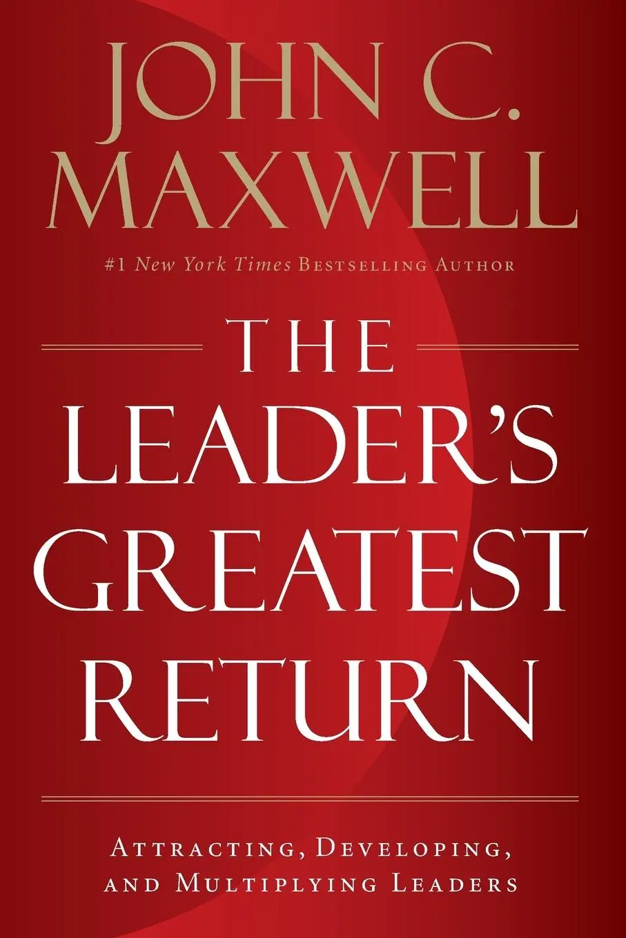 Cover: 9781400217663 | The Leader's Greatest Return | John C. Maxwell | Taschenbuch | 2020