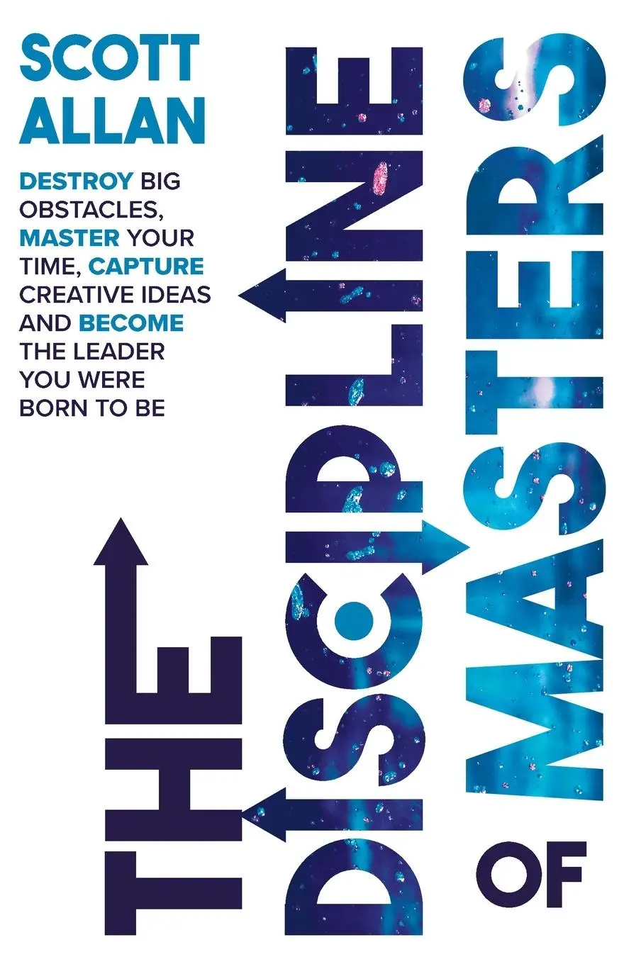 Cover: 9781999137663 | The Discipline of Masters | Scott Allan | Taschenbuch | Englisch