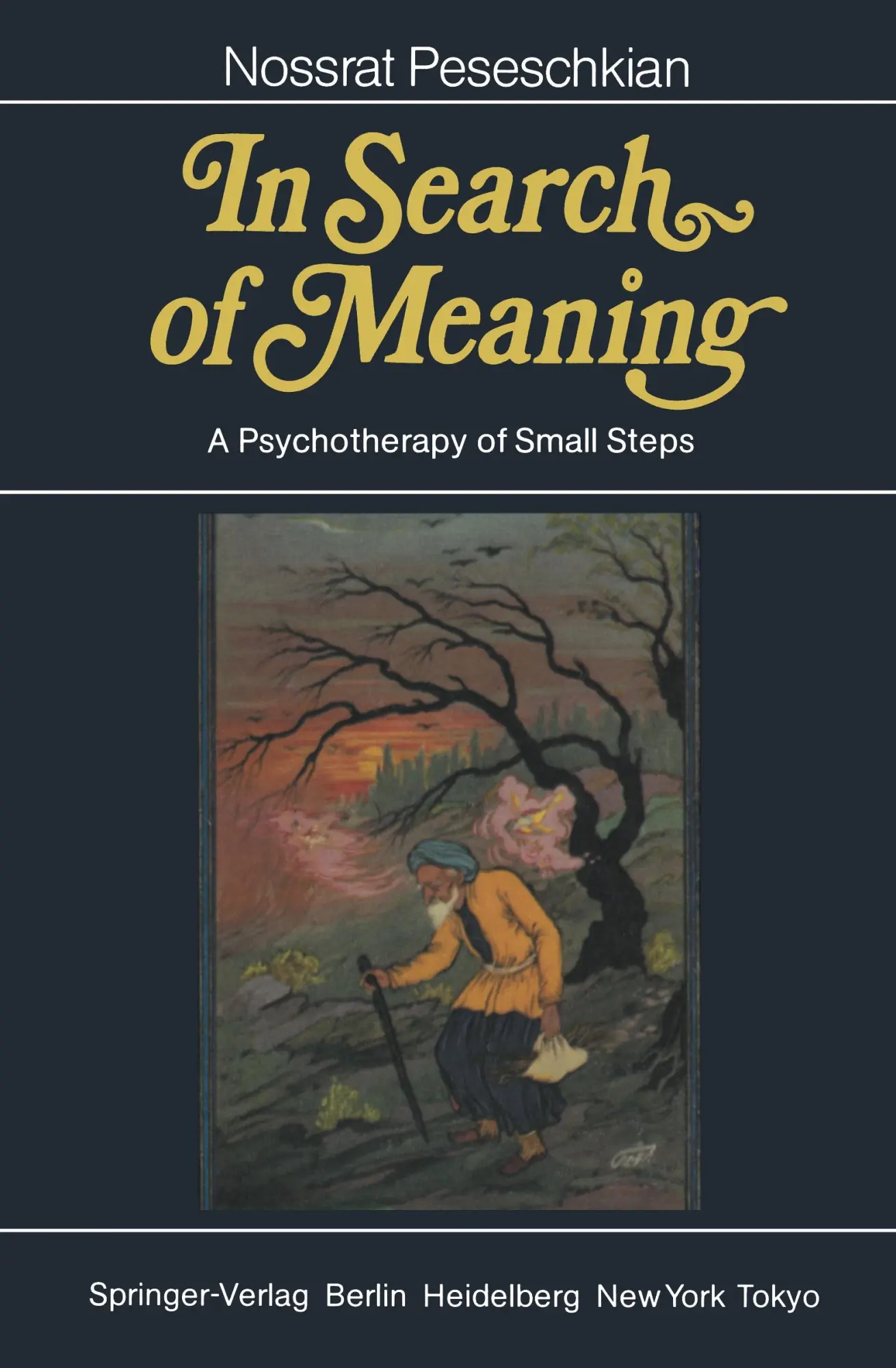 Cover: 9783540157663 | In Search of Meaning | A Psychotherapy of Small Steps | Peseschkian