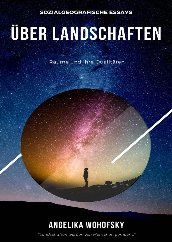 Cover: 9783757517663 | Sozialgeografische Essays über Landschaften, Räume und ihre Qualitäten