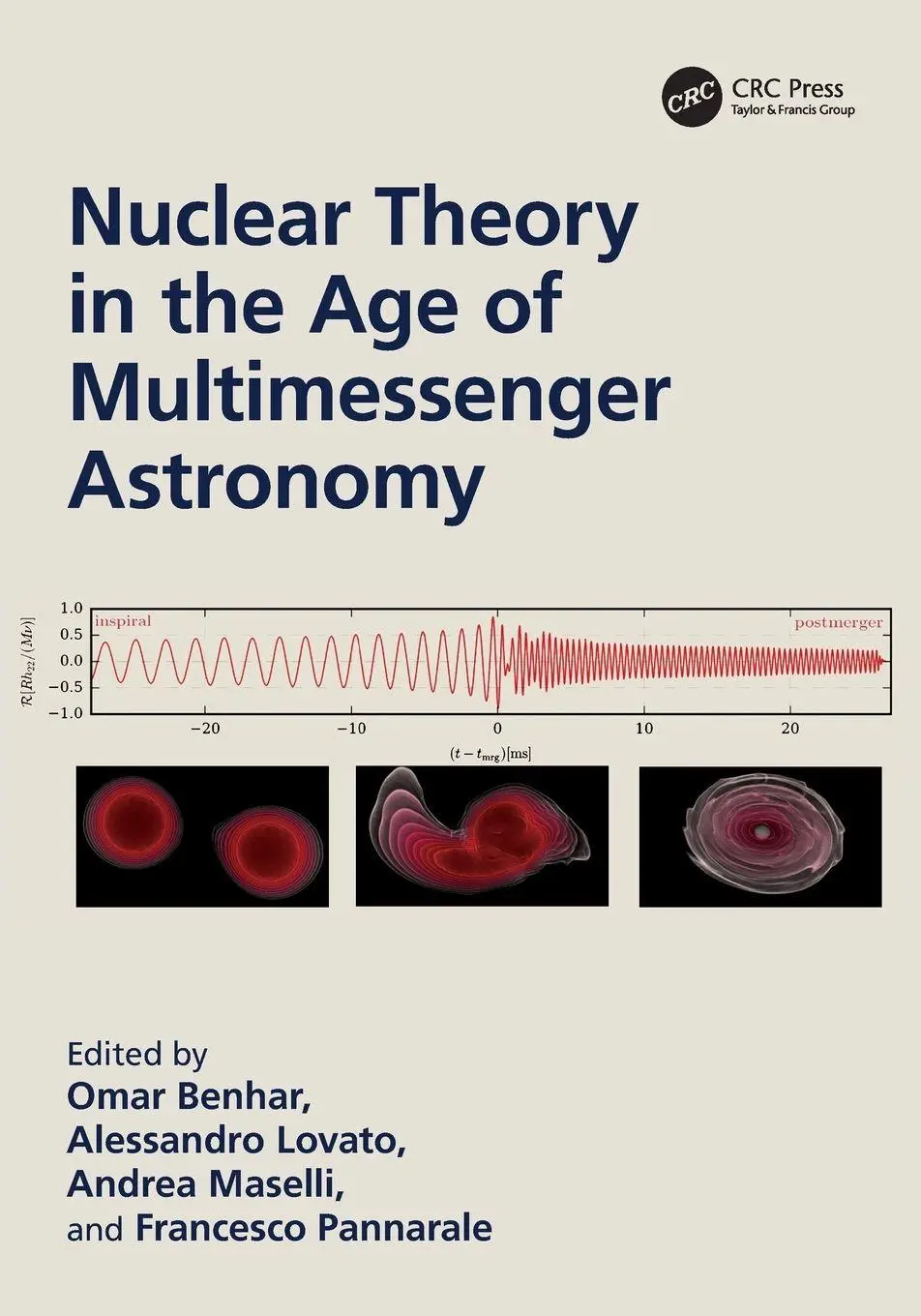 Cover: 9781032307763 | Nuclear Theory in the Age of Multimessenger Astronomy | Benhar (u. a.)