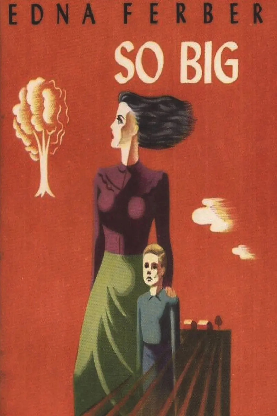 Cover: 9781773237763 | So Big | Edna Ferber | Taschenbuch | Englisch | 2021 | Must Have Books