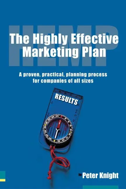 Cover: 9780273687863 | Highly Effective Marketing Plan (HEMP), The | Peter Knight | Buch