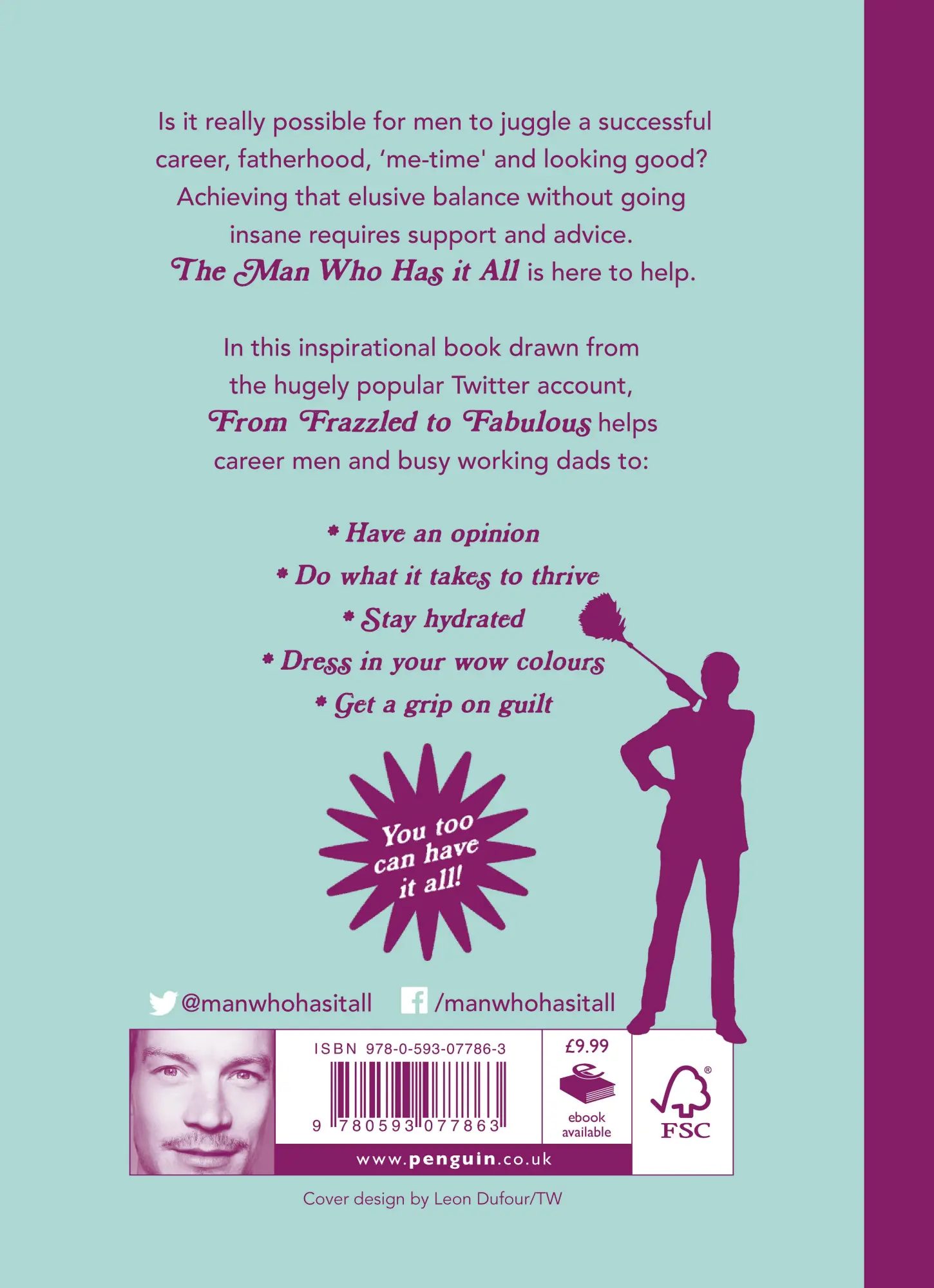 Rückseite: 9780593077863 | From Frazzled to Fabulous | Man Who Has It All | Buch | Gebunden