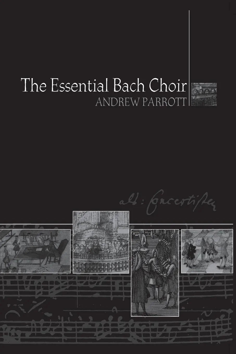 Cover: 9780851157863 | The Essential Bach Choir | Andrew Parrott | Taschenbuch | Englisch