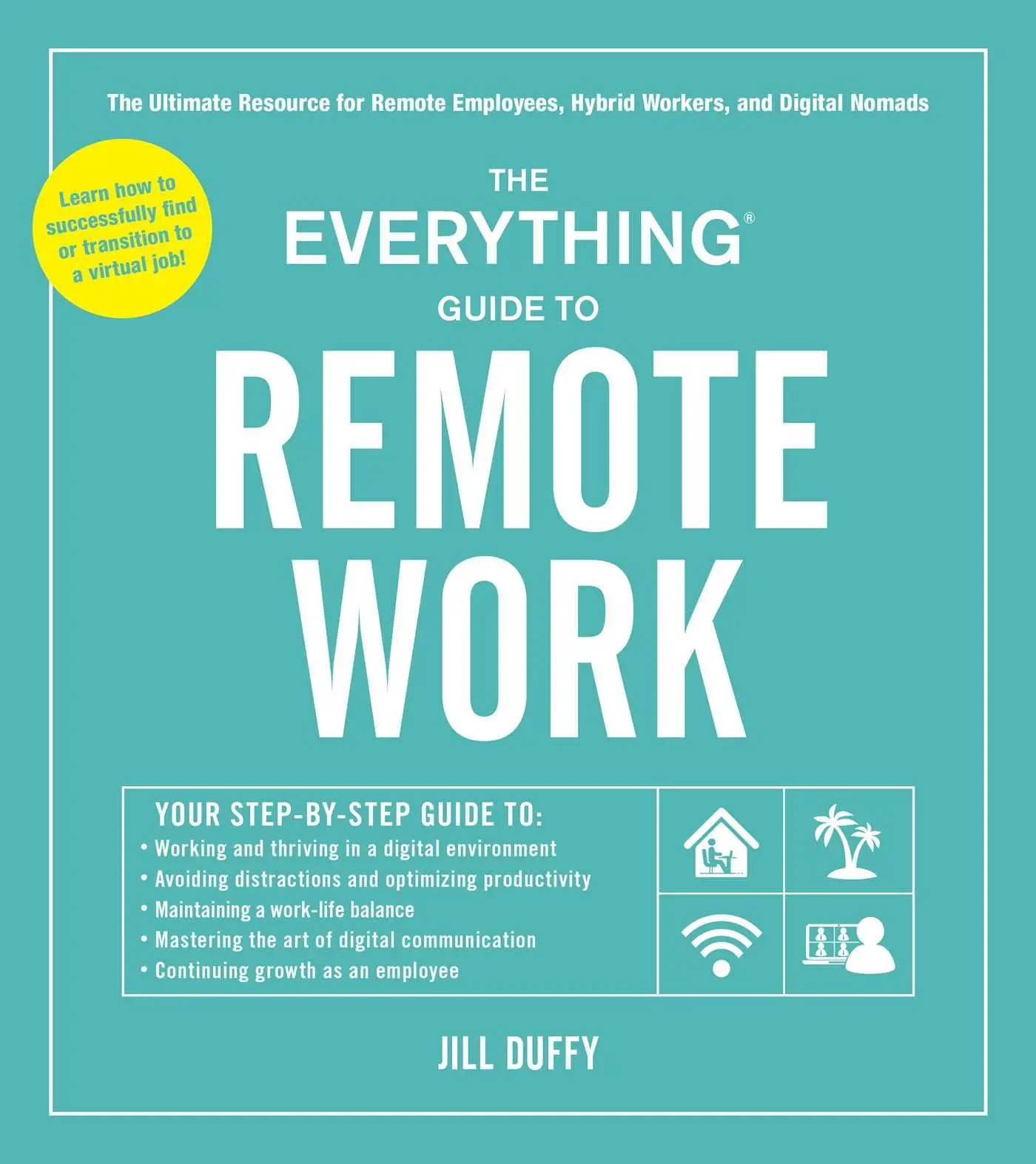 Cover: 9781507217863 | The Everything Guide to Remote Work | Jill Duffy | Taschenbuch | 2022