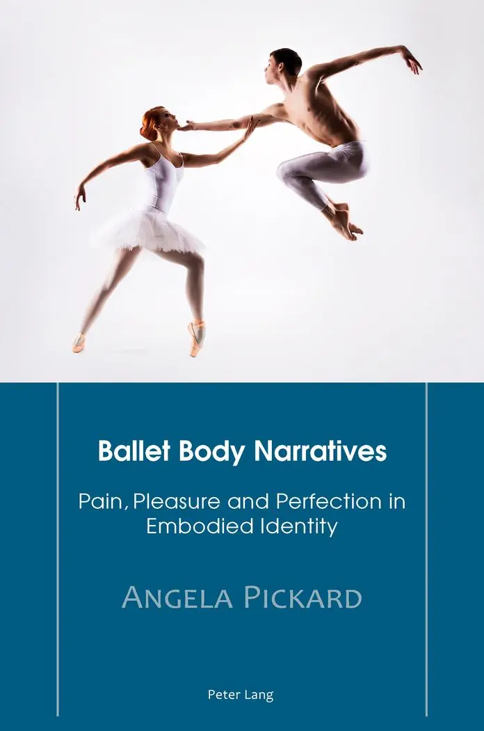 Cover: 9783034317863 | Ballet Body Narratives | Angela Pickard | Taschenbuch | 196 S. | 2015
