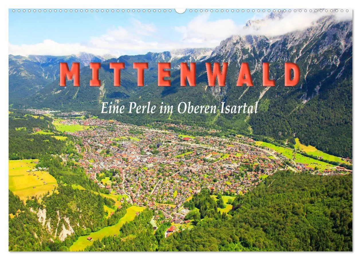 Cover: 9783516787863 | MITTENWALD Eine Perle im Oberen Isartal (Wandkalender 2027 DIN A2...