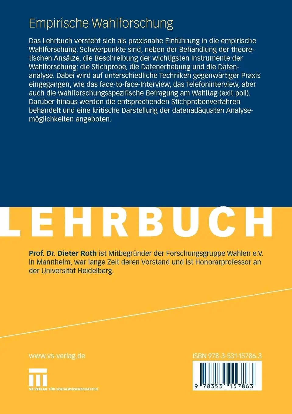 Rückseite: 9783531157863 | Empirische Wahlforschung | Dieter Roth | Taschenbuch | 213 S. | 2008