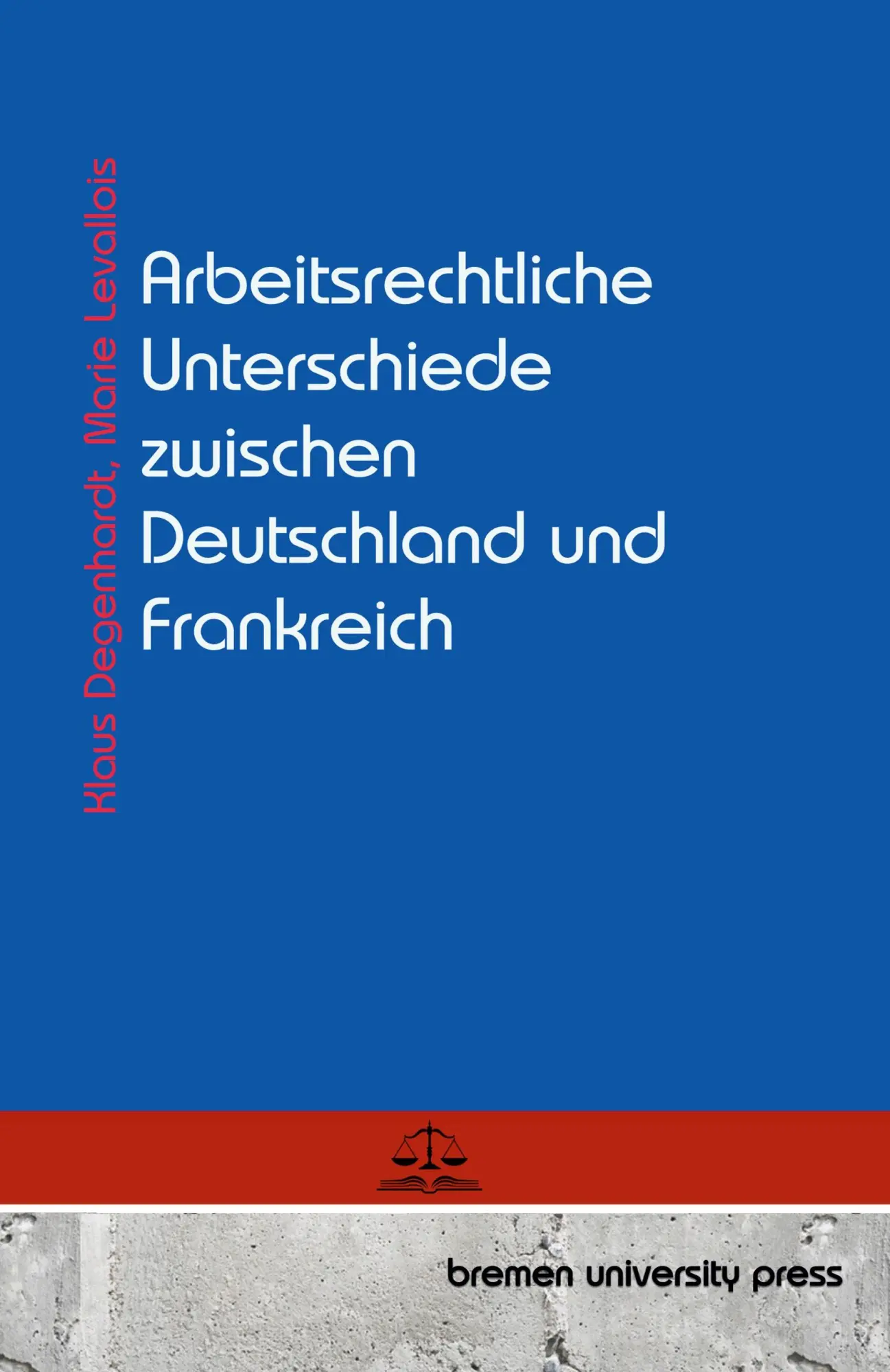 Cover: 9783689047863 | Arbeitsrechtliche Unterschiede zwischen Deutschland und Frankreich