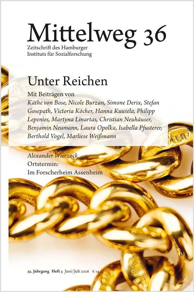 Cover: 9783868547863 | Unter Reichen | Mittelweg 36, Heft 3 Juni/Juli 2026 | Vogel (u. a.)