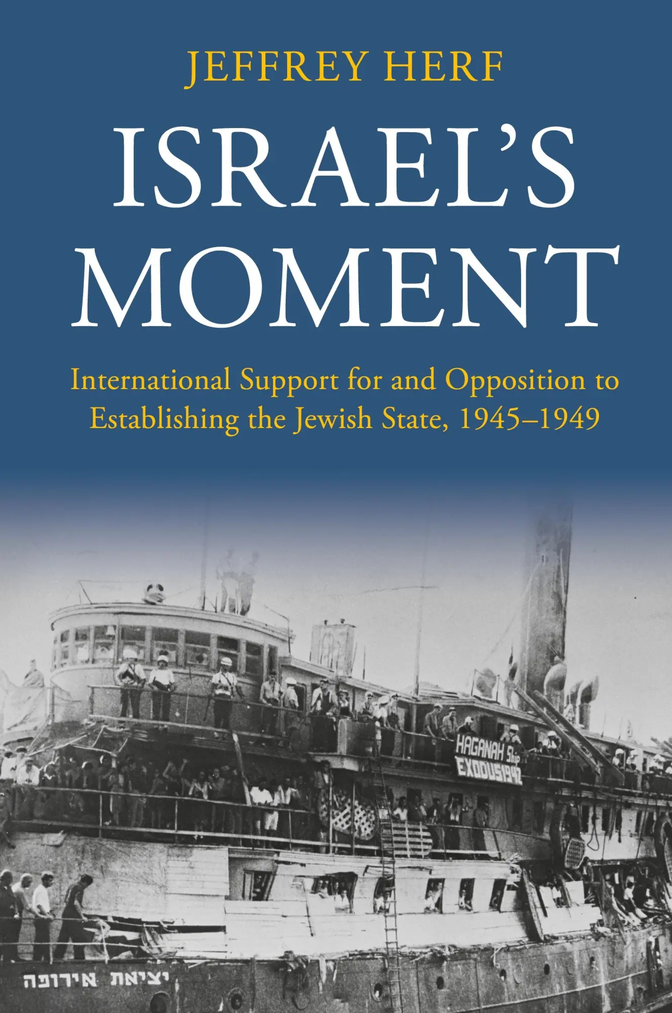 Cover: 9781316517963 | Israel's Moment | Jeffrey Herf | Buch | Englisch | 2022