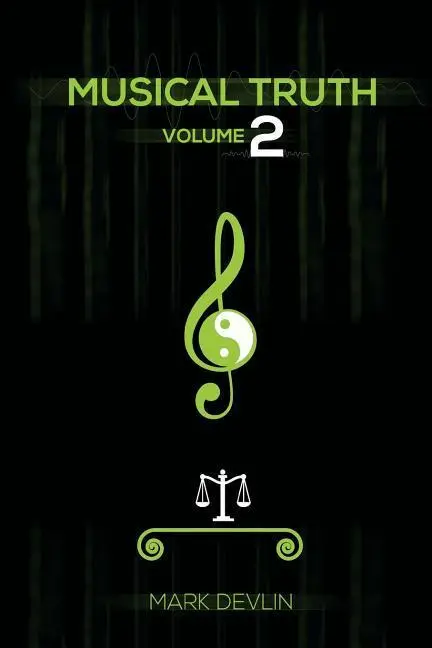 Cover: 9781910757963 | Musical Truth 2 | Mark Devlin | Taschenbuch | Kartoniert / Broschiert
