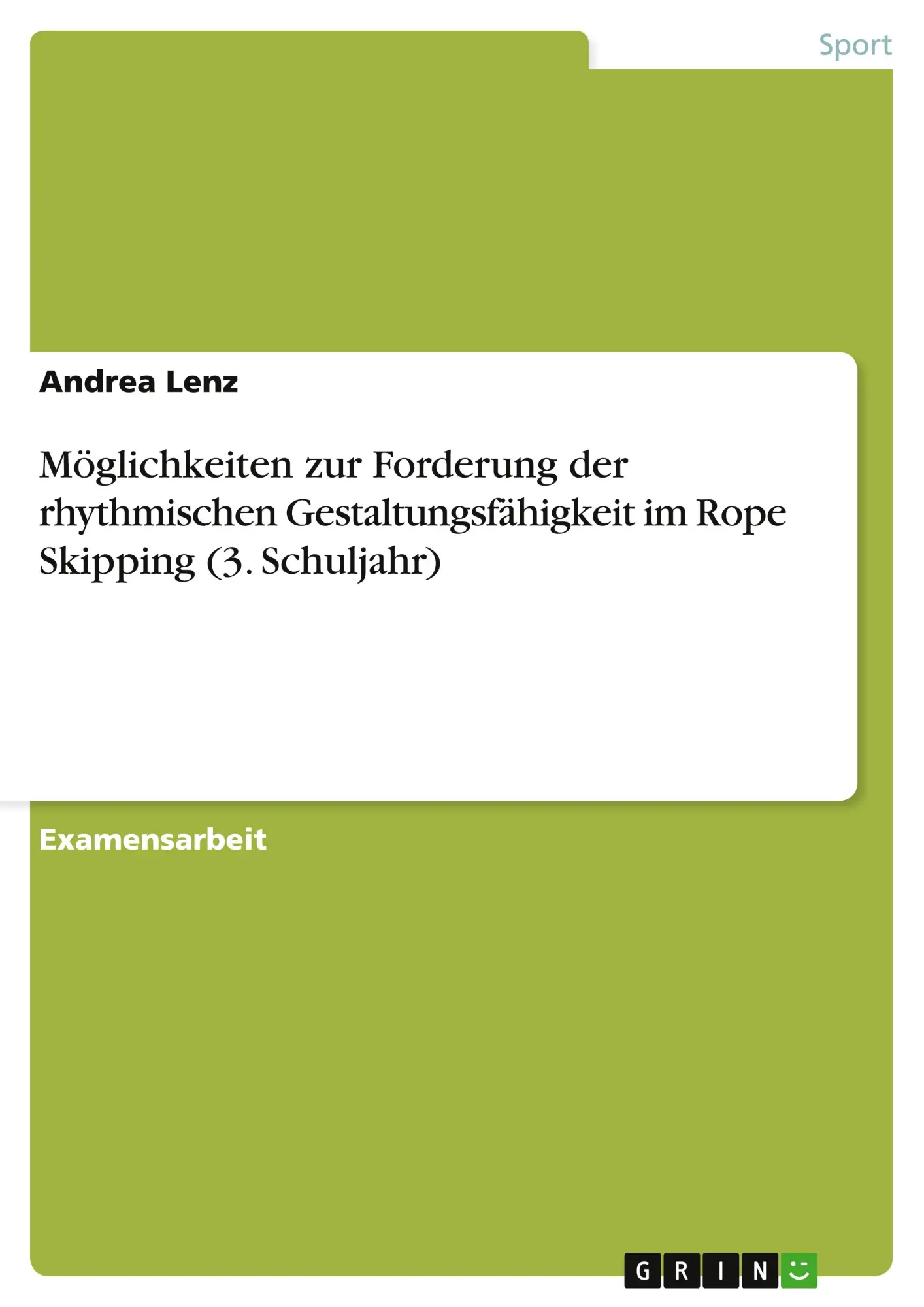 Cover: 9783640737963 | Möglichkeiten zur Forderung der rhythmischen Gestaltungsfähigkeit...
