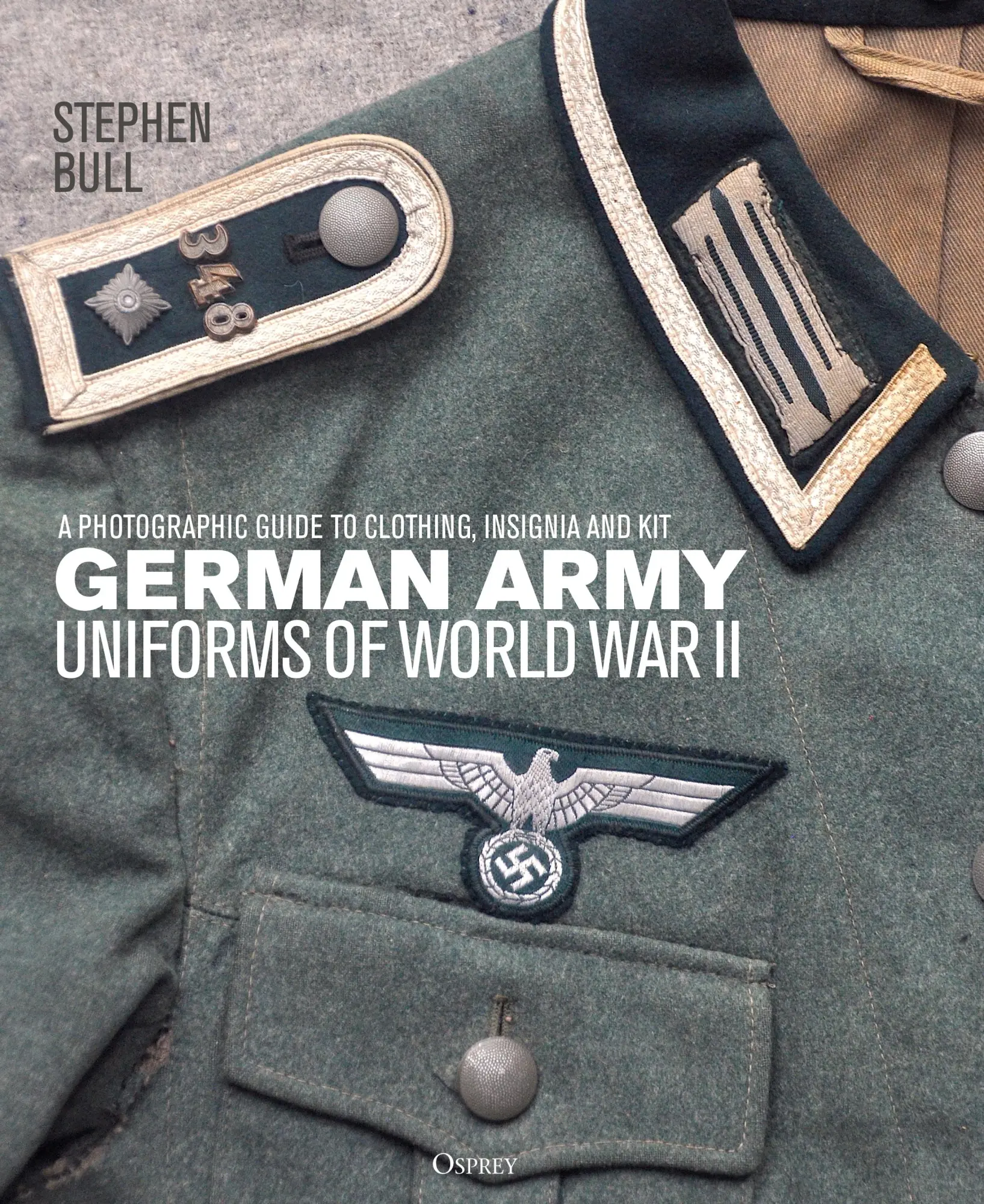 Bloomsbury Usa German Army Uniforms Of World War Ii