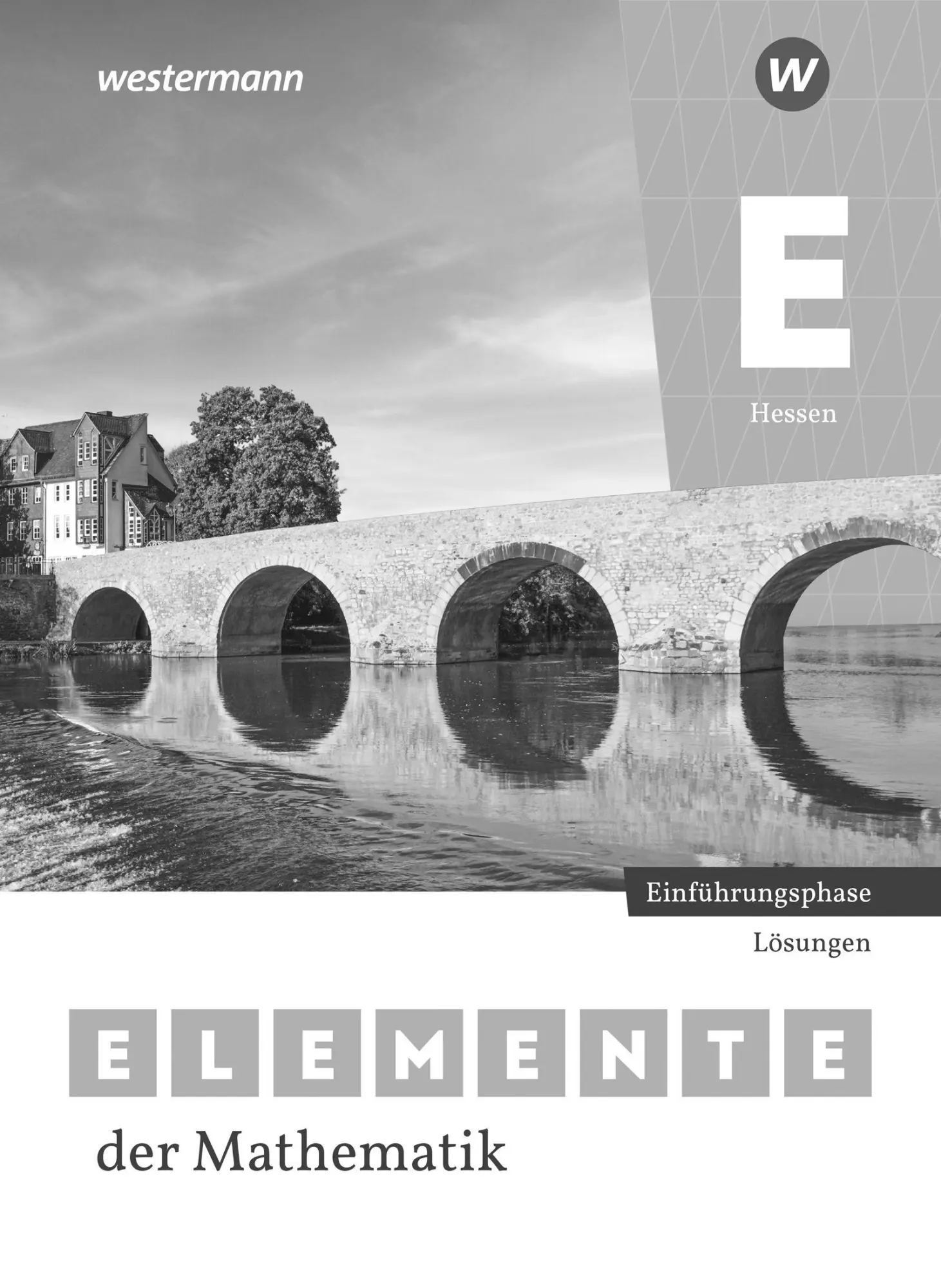 Cover: 9783141358063 | Elemente der Mathematik SII - Lösungen Einführungsphase. Für Hessen