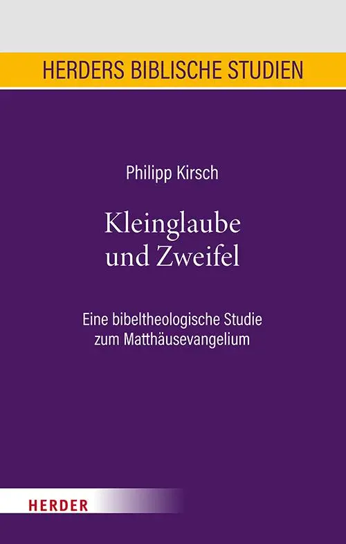 Cover: 9783451398063 | Kleinglaube und Zweifel | Philipp Kirsch | Buch | 432 S. | Deutsch