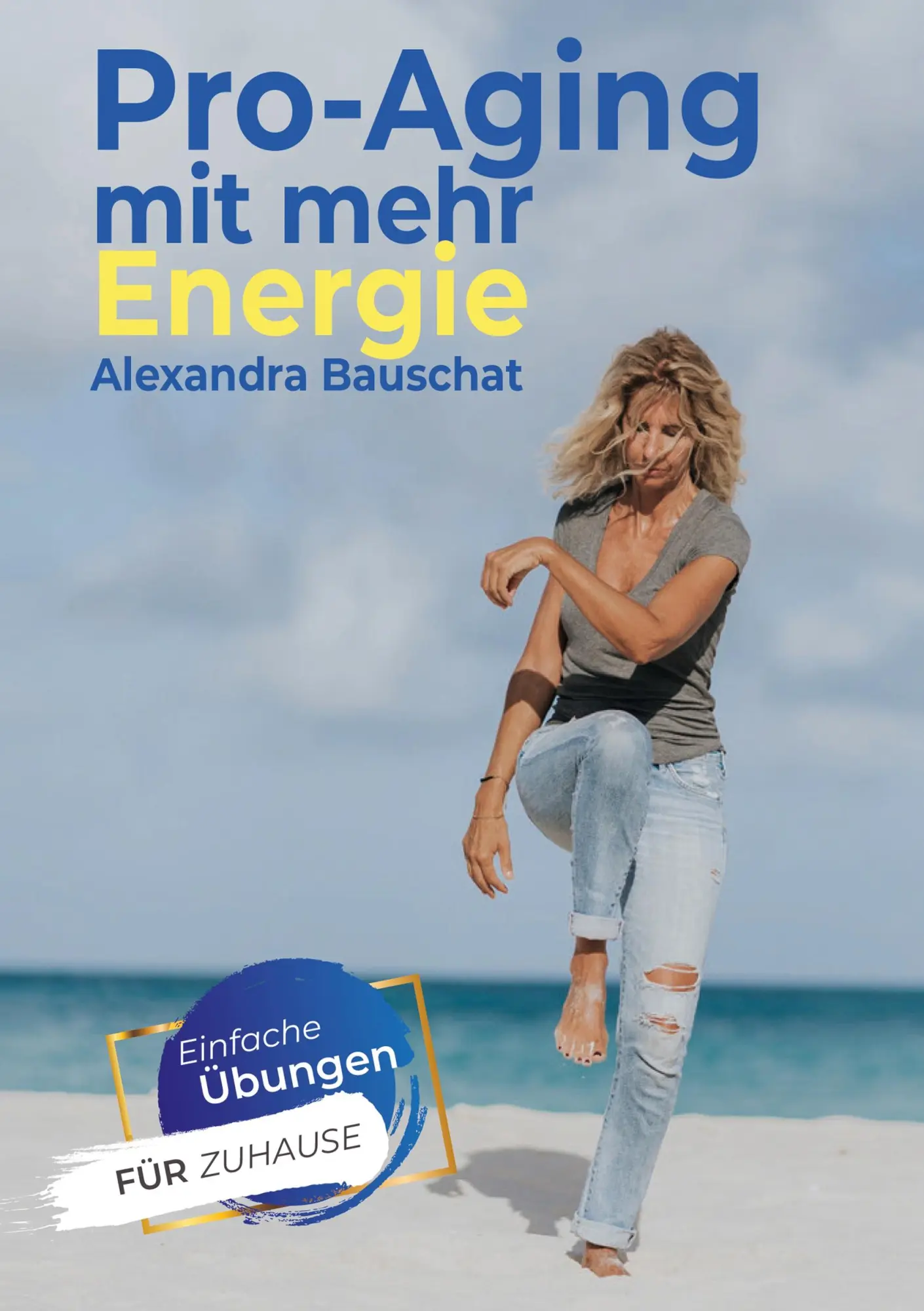 Cover: 9783754338063 | Pro-Aging mit mehr Energie | Gesund leben ist eine Entscheidung | Buch